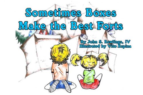 Sometimes Boxes Make the Best Forts - Click to Buy