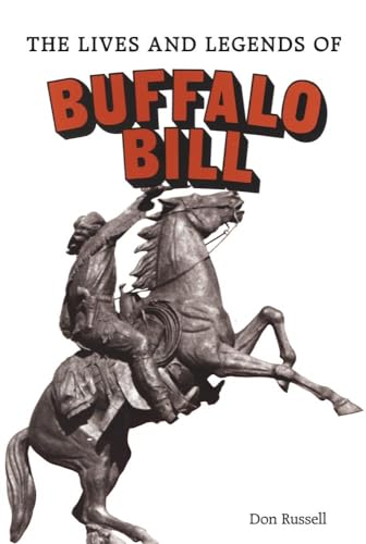 The Lives and Legends of Buffalo Bill - Click to Buy