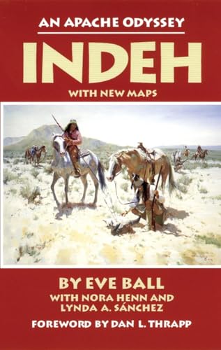 Indeh: An Apache Odyssey, with New Maps - Click to Buy