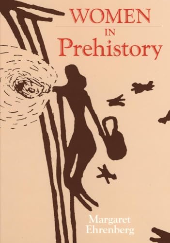 Women in Prehistory - Click to Buy