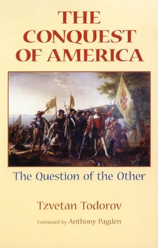 The Conquest of America: The Question of the Other - Click to Buy