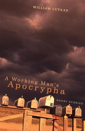 A Working Man’s Apocrypha: Short Stories - Click to Buy
