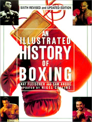 AN Illustrated History Of Boxing - Click to Buy