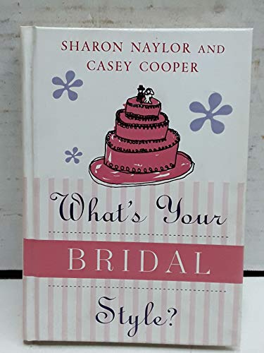 What's Your Bridal Style? - Click to Buy