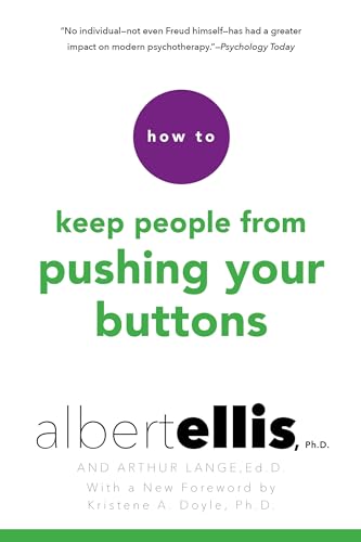 How to Keep People From Pushing Your Buttons - Click to Buy