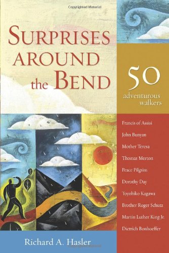 Surprises Around the Bend: 50 Adventurous Walkers - Click to Buy