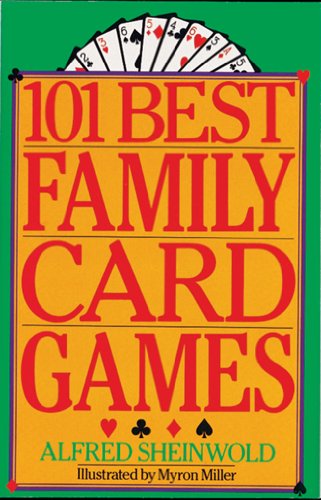 101 Best Family Card Games - Click to Buy