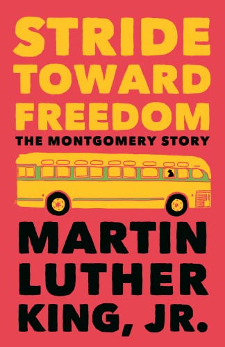 Stride Toward Freedom: The Montgomery Story - Click to Buy