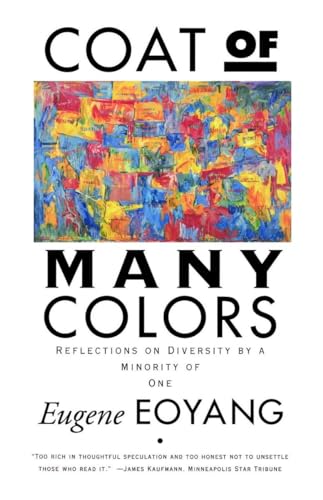 Coat of Many Colors: Reflections On Diversity By a Minority of One