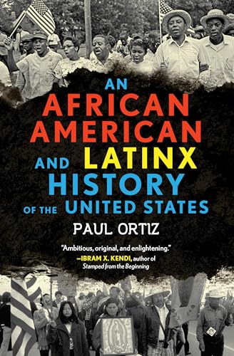 An African American and Latinx History of the United States - Click to Buy