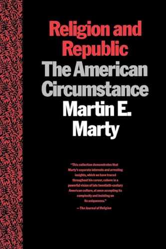 Religion and Republic: The American Circumstance - Click to Buy