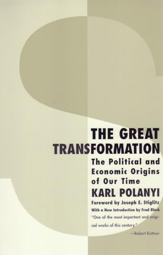 The Great Transformation: The Political and Economic Origins of Our Time - Click to Buy