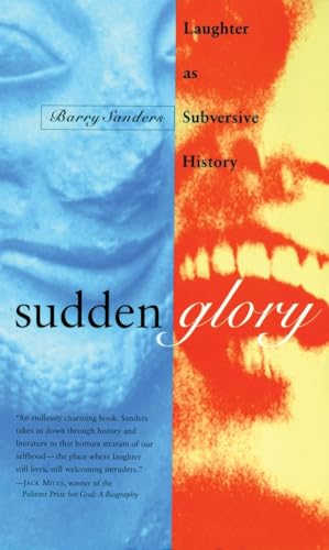 Sudden Glory: Laughter as Subversive History - Click to Buy