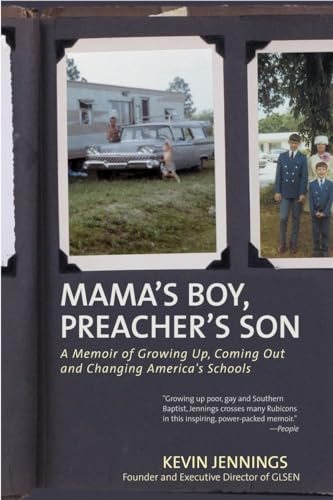 Mama's Boy, Preacher's Son: A Memoir of Growing Up, Coming Out, and Changing America's Schools - Click to Buy