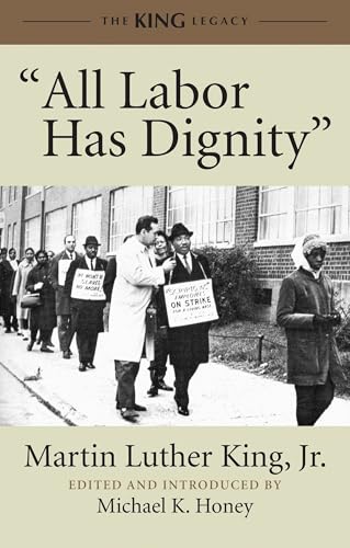 "All Labor Has Dignity" (King Legacy) - Click to Buy