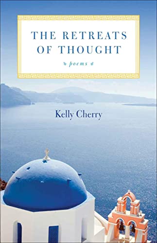 The Retreats of Thought: Poems (Voices of the South) - Click to Buy