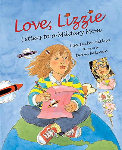 Love, Lizzie: Letters to a Military Mom - Click to Buy