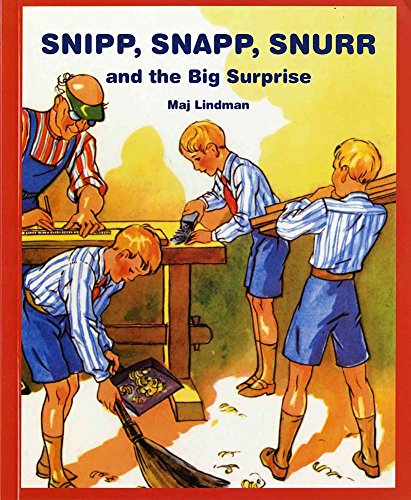 Snipp, Snapp, Snurr and the Big Surprise - Click to Buy