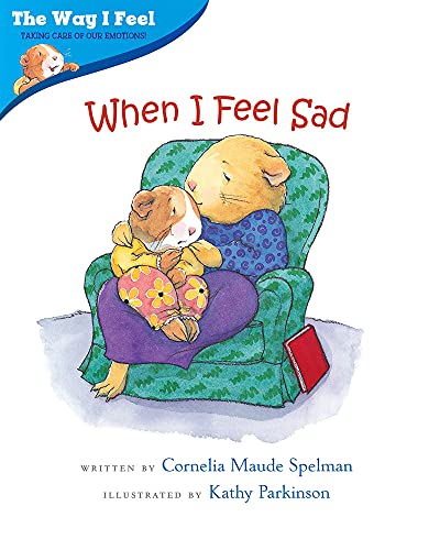 When I Feel Sad (The Way I Feel Books) - Click to Buy