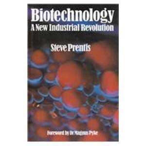 Biotechnology: A New Industrial Revolution