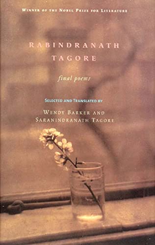 Rabindranath Tagore: Final Poems - Click to Buy