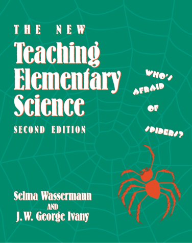 The New Teaching Elementary Science: Who's Afraid of Spiders? - Click to Buy