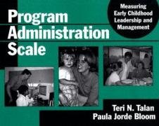 Program Administration Scale: Measuring Early Childhood Leadership And Management - Click to Buy