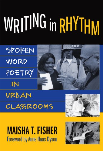 Writing in Rhythm: Spoken Word Poetry in Urban Classrooms - Click to Buy