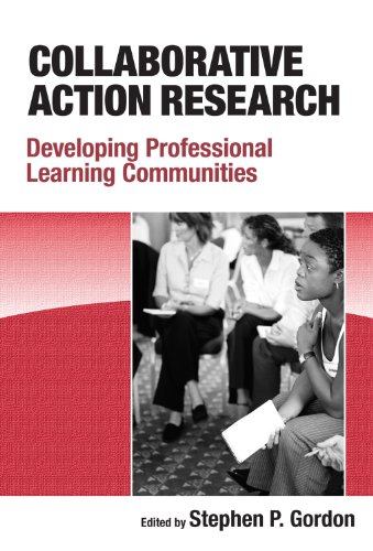 Collaborative Action Research: Developing Professional Learning Communities - Click to Buy