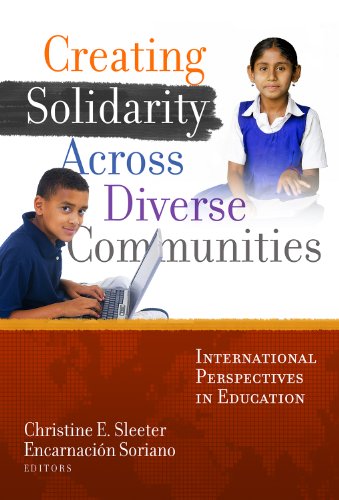 Creating Solidarity Across Diverse Communities: International Perspectives in Education - Click to Buy