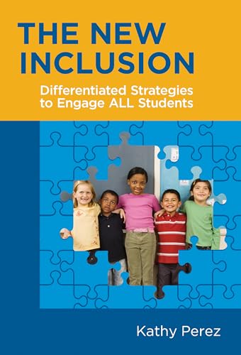 The New Inclusion: Differentiated Strategies to Engage All Students - Click to Buy