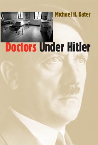 Doctors Under Hitler - Click to Buy