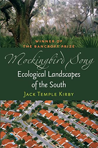 Mockingbird Song: Ecological Landscapes of the South