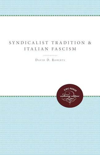 Syndicalist Tradition and Italian Fascism - Click to Buy