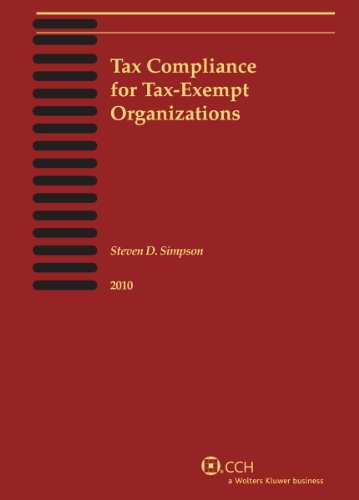 Tax Compliance for Tax-Exempt Organizations, 2010 - Click to Buy