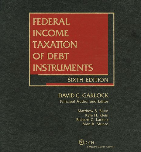 Federal Income Taxation of Debt Instruments - Click to Buy