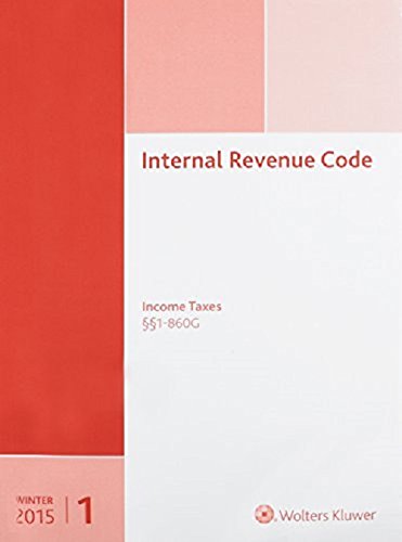 INTERNAL REVENUE CODE: Income, Estate, Gift, Employment and Excise Taxes (Winter 2015 Edition) (Internal Revenue Code. Winter)- 2 Volume Set - Click to Buy