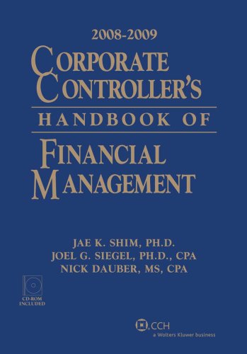 Corporate Controller's Handbook of Financial Management (2008-2009) - Click to Buy