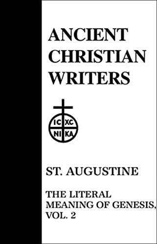 St. Augustine: The Literal Meaning of Genesis, Books 7-12 - Click to Buy