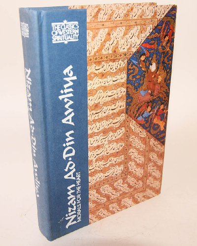 Nizam Ad-Din Awliya: Morals for the Heart - Click to Buy