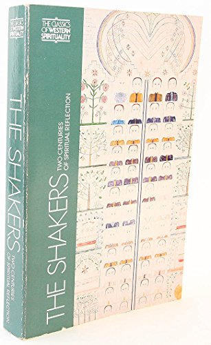 The Shakers: Two Centuries of Spiritual Reflection - Click to Buy