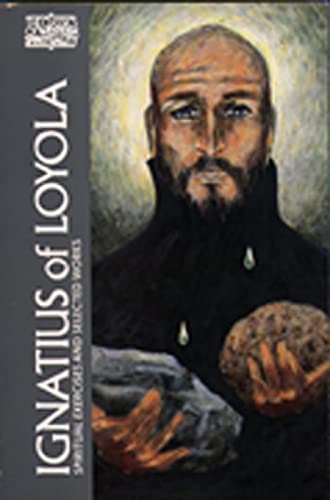 Ignatius of Loyola: Spiritual Exercises and Selected Works (Classics of Western Spirituality) - Click to Buy