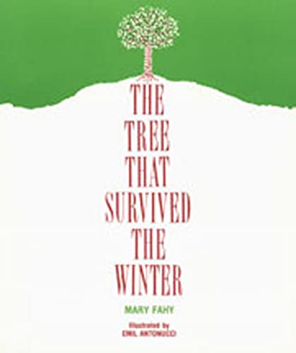 The Tree That Survived the Winter - Click to Buy