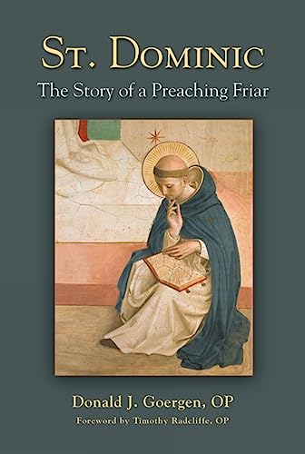 St. Dominic: The Story of a Preaching Friar - Click to Buy