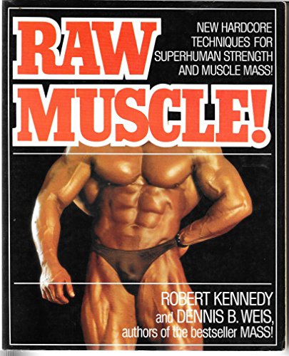 Raw Muscle! - Click to Buy