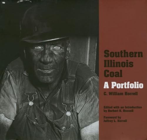 Southern Illinois Coal: A Portfolio (Shawnee Books) - Click to Buy
