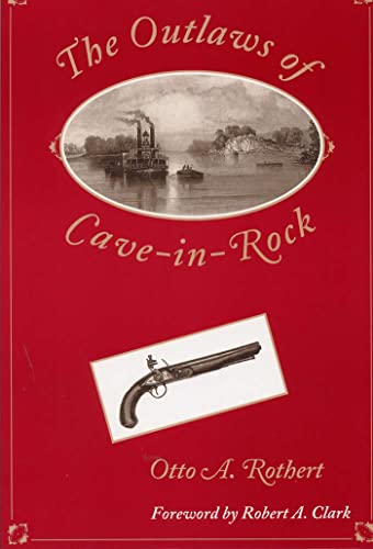 The Outlaws of Cave-in-Rock (Shawnee Classics) - Click to Buy