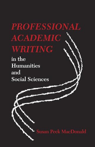 Professional Academic Writing in the Humanities and Social Sciences - Click to Buy