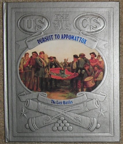 Pursuit to Appomattox: The Last Battles - Click to Buy