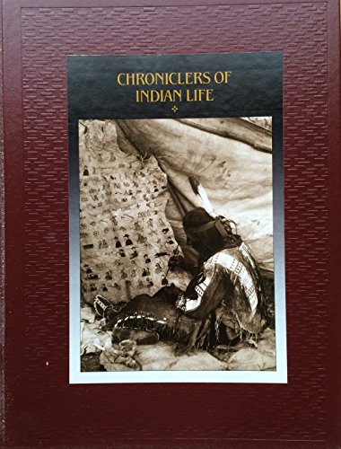 Chroniclers of Indian Life (American Indians) - Click to Buy